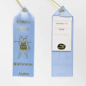 Hangin' Tough Award Ribbon