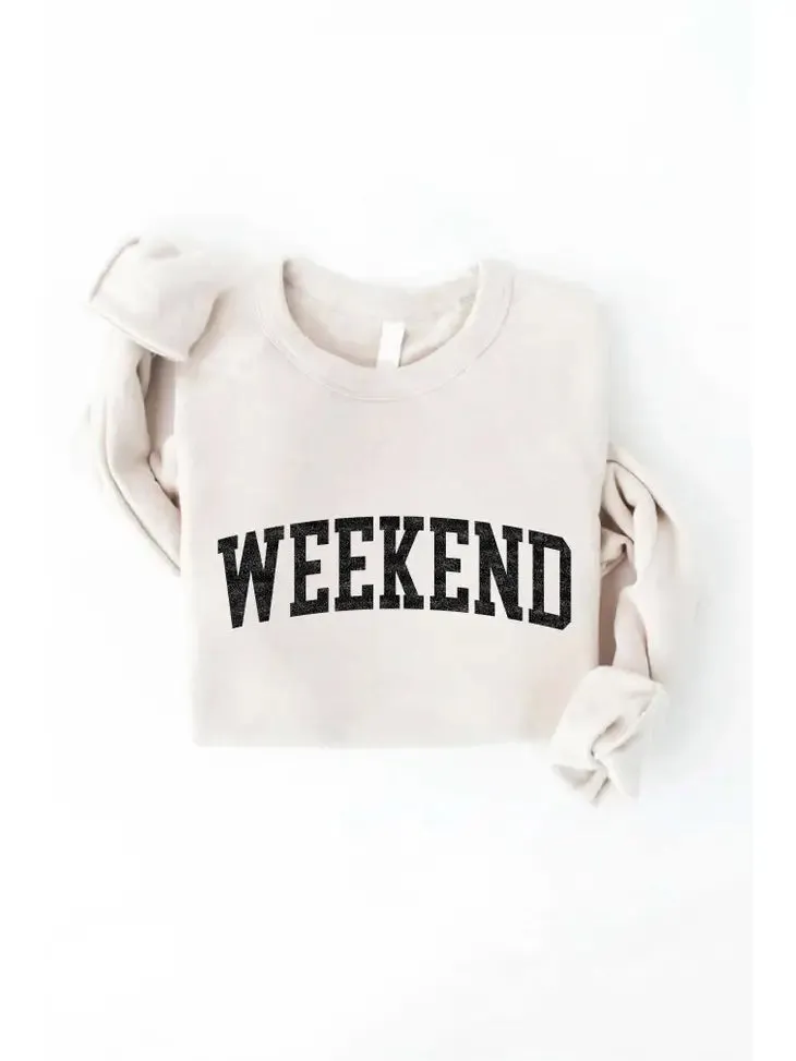 Weekend Sweatshirt