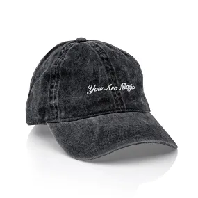 You Are Magic Baseball Cap